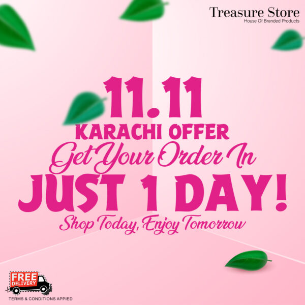 11.11 Karachi Offer – Shop Today, Enjoy Tomorrow!